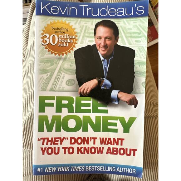 Free Money They Don't Want You‎ to Know about by Kevin Trudeau: Used - Picture 1 of 4